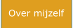 Over mijzelf