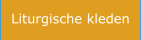 Liturgische kleden